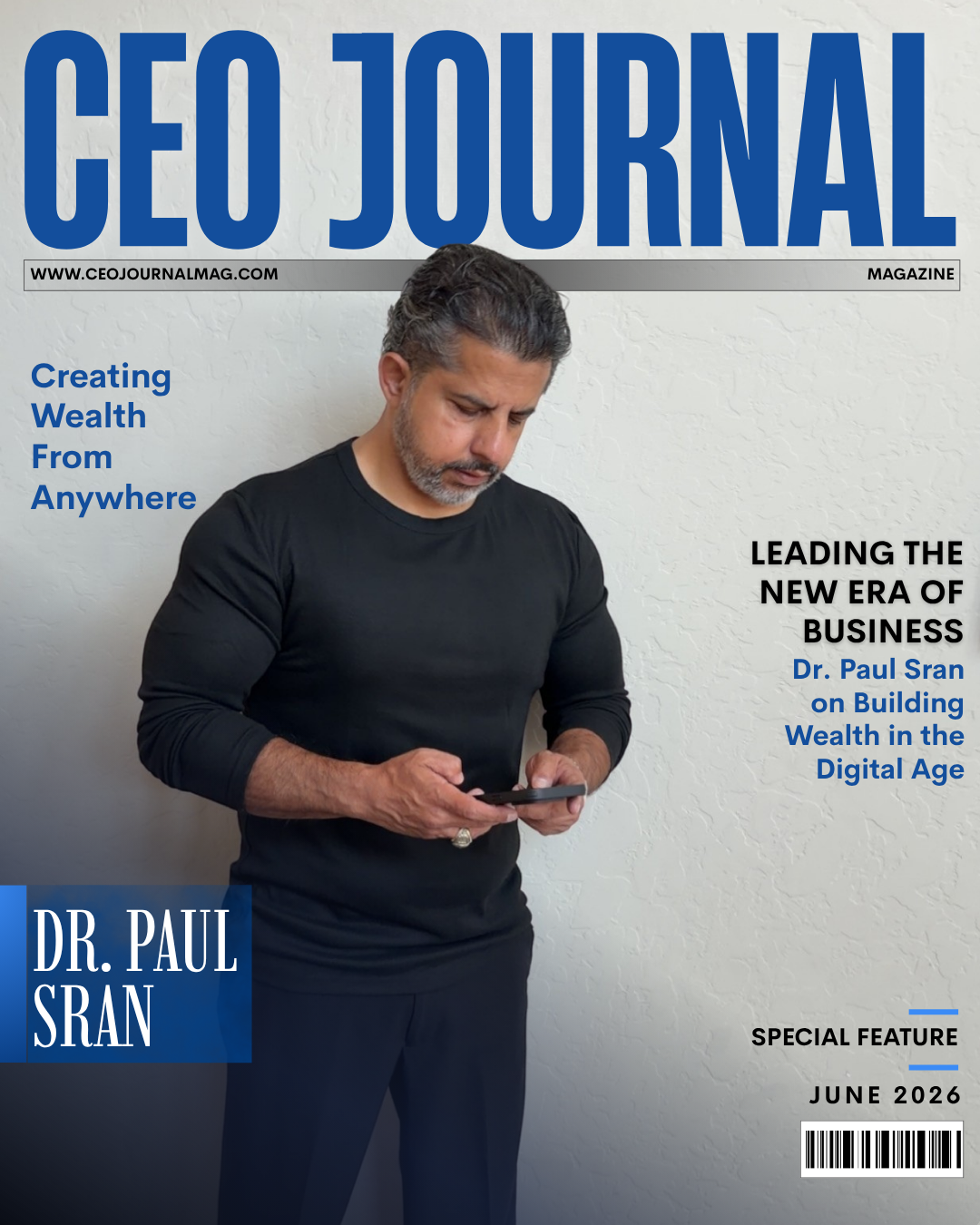 Beyond the Side Hustle: Dr. Paul Sran’s Blueprint for Building Scalable Businesses